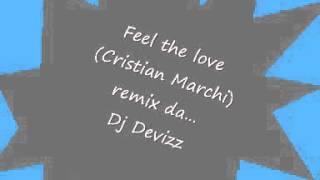 Feel the love (Dj Devizz remix)