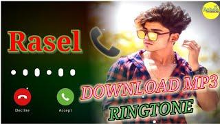 Mr Rasel Please Pickup the phone | Rasel Naam ka Ringtone | Rasel Naam ki Ringtone | Rasel Ringtone