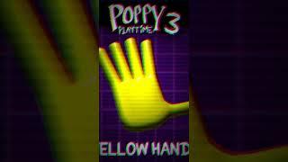 poppy playtime yellow hand chapter 3 #poppyplaytimechapter3#yellowhand