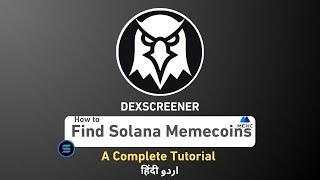 How To Find Solana Memecoins On Dexscreener !!!