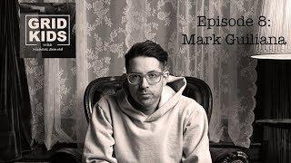 Grid Kids with Nicholas Semrad - #8 - Mark Guiliana