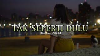 TAK SEPERTI DULU I Bedcover Official