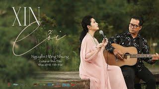 Nguyễn Hồng Nhung - Xin Lỗi | Official Music Video | Album Mộc 1 "Chuyện Tình" Series