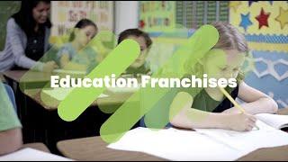 Why Buying an Educational Franchises Makes Sense