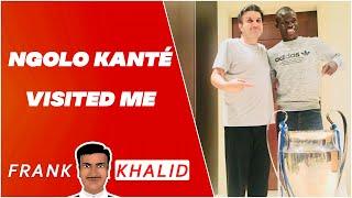 The day Ngolo Kanté visited Frank Khalid!