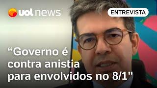 Anistia do 8/1 não tem possibilidade jurídica nem política; governo é contra, diz Randolfe Rodrigues