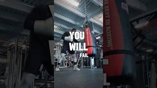 You have to fail!!!  #boxing #cardio #fighting #gym #motivation #viralvideo #shorts #heavybag