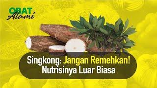 Jangan Remehkan Singkong, Nutrisinya Luar Biasa! | Hidup Sehat tvOne