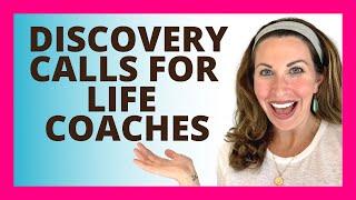 How to do Discovery Calls for Life Coaches | The 6 Step Discovery Call Process you NEED!