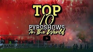 Top-10 Pyroshows of 2024 | Ultras World |