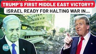 Trump Set To End This War In Middle East? Israel Hints At Ceasefire; Hezbollah To Jolt Netanyahu?