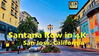 Santana Row in 4K - San Jose. California. The Row!