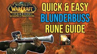 Blunderbuss Rune Guide Quick And Easy Phase 4 SOD rogue runes in season of discovery