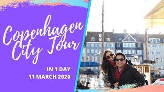 Copenhagen City Tour || 11 March 2020