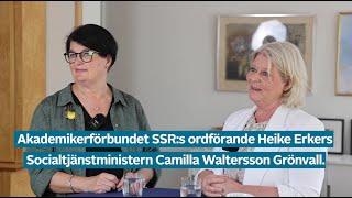 Ny socialtjänstlag - socialtjänstministern Camilla Waltersson Grönvall och ordförande Heike Erkers