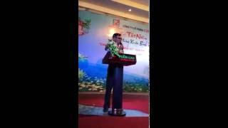 Công ty Cổ phần Chính Thắng (CHITHACONST) - tiệc tất niên 2015 - phát biểu khai tiệc của GĐ C.Ty