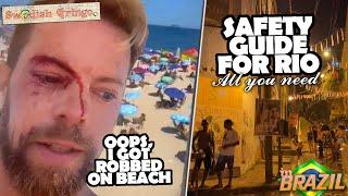 How dangerous is Rio and Brazil? Travel guide: the safest places | JUST GOT ROBBED ON THE BEACH 