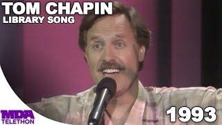 Tom Chapin - Library Song | 1993 | MDA Telethon