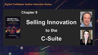 Selling Innovation to the C-Suite - Digital Trailblazer Chapter 9 Interview with Isaac Sacolick