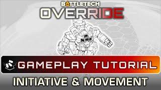 BATTLETECH Override Part 2 - Initiative & Movement Tutorial