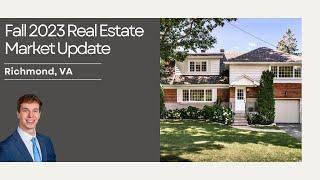 Fall 2023 Real Estate Market Update | Richmond, VA