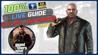 Grand Theft Auto IV 100% LIVE W/MODS - PART 11 DLC Lost And Damned Part 2 FINALE