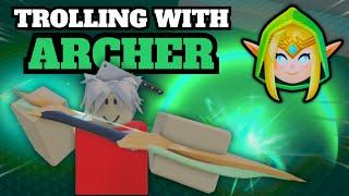 TROLLING with NO SKILL ARCHER! [Project Smash]