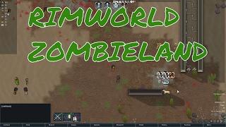 Rimworld Zombieland mod -  Zombie invasion -  Rimworld zombieland mod review