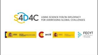 S4D4C 1st networking meeting Madrid - EU science diplomacy beyond 2020