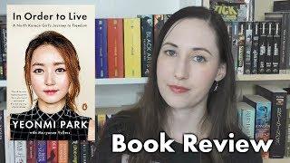 In Order To Live - Book Review | The Bookworm