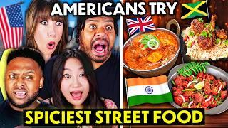 Americans Try The Spiciest Street Food From Around The World!