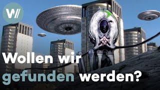 Erstkontakt mit Aliens: Hoffnung der Menschheit oder große Gefahr? | Die Außerirdischen (2/2)