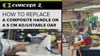 Handle Replacement on a Concept2 Oar