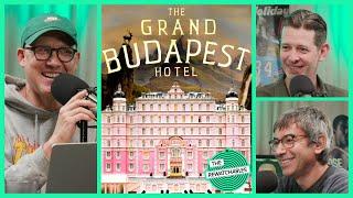 ‘The Grand Budapest Hotel’ With Chris Ryan, Sean Fennessey, and Andy Greenwald | The Rewatchables