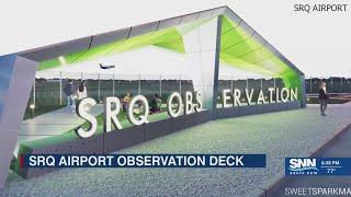 New observation deck at SRQ Airport