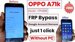 OPPO A71 FRP Bypass | OPPO A71k (CPH1801) FRP Bypass 1 Click | OPPO A71k Google Account Bypass