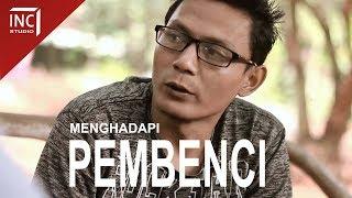 Motivasi Kehidupan | MENGHADAPI PEMBENCI (HATER) | Episode 15 | Film Pendek