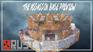 The Assassin | Wide Gap | Open Core | Highwall Entrance | Rust Base