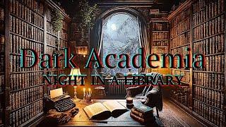 Dark Academia Library Ambience | Fireplace with Dark Piano & Moonlight Winter Night