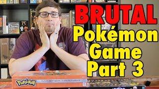 The BRUTAL Pokemon Board Game - Master Trainer Part 3