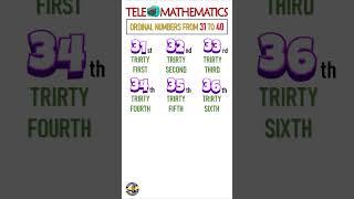 Ordinal Numbers from 31 to 40 .  | Learn and Have Fun!