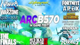 ARC B570 Test in 14 Games in 2025