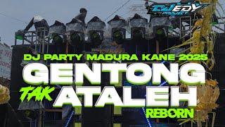 DJ MADURA 2025 GENTONG TAK ATALEH TERBARU STYLE PARTY ️DJ EDY PROJECT