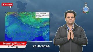 Morning Weather Briefing (23.11.2024)