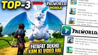 Top 3 Games Like "Palworld" For Android (HINDI)