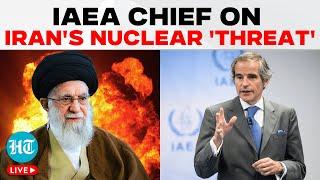 Rafael Grossi LIVE | Atomic Energy Chief Addresses Iran's Nuclear Capabilities | Iran-Israel War