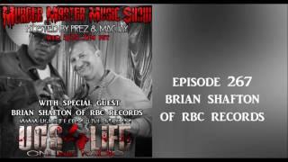 EPISODE 267 BRIAN SHAFTON OF RBC RECORDS