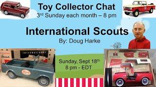 International Scout Replicas by Doug Harke - Hosted by Doug Vincent
