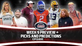 WEEK 9 PREVIEW + PICKS AND PREDICTIONS