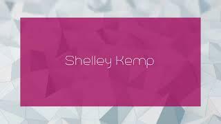 Shelley Kemp - appearance